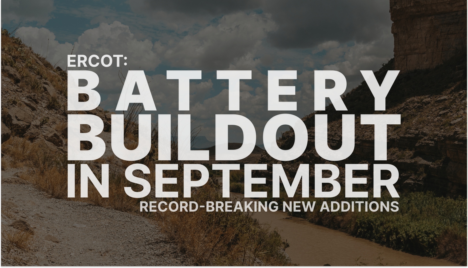 ERCOT: 700+ MW of new battery energy storage in September