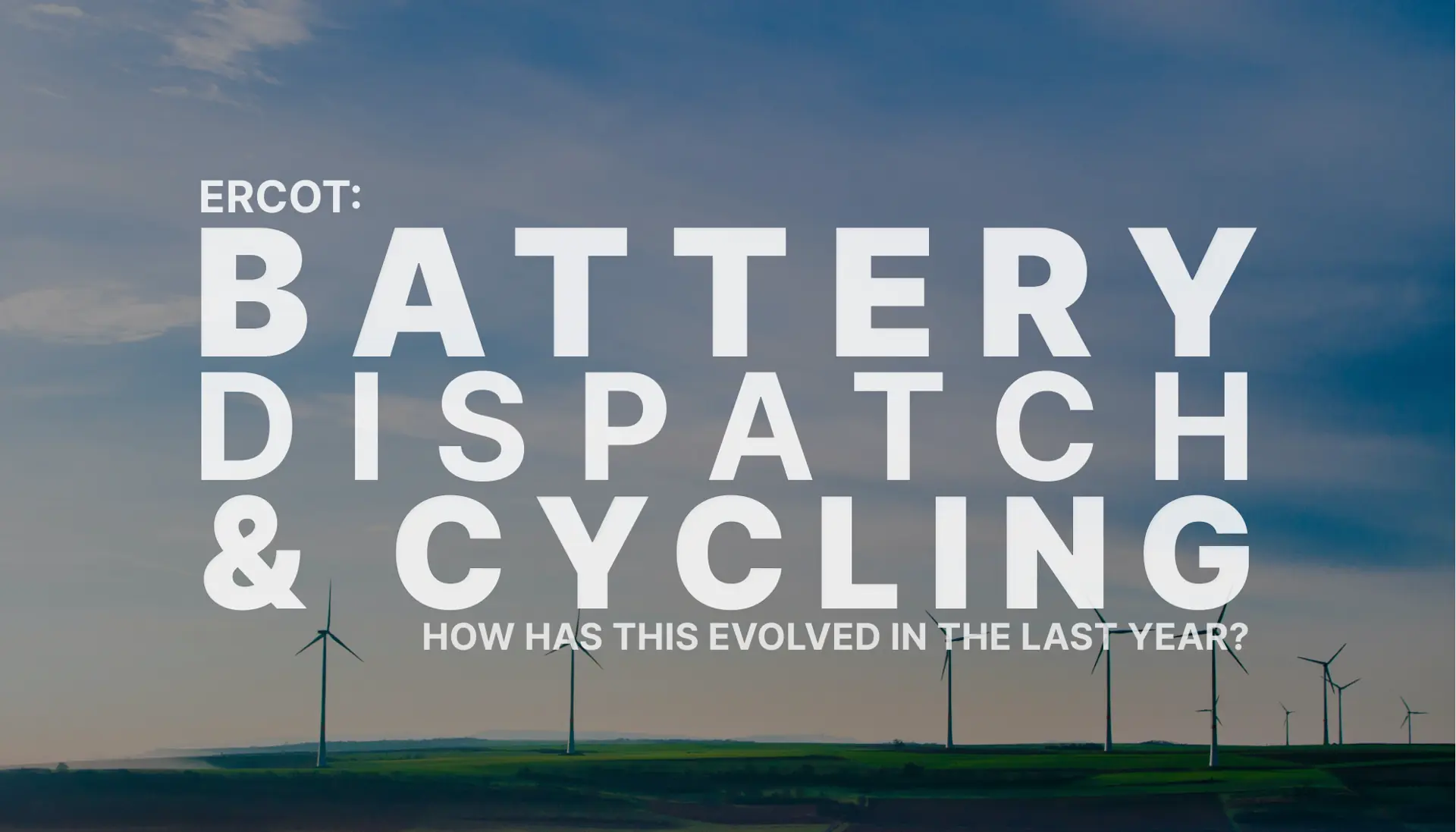 Battery energy storage: How dispatch and cycling rates are evolving