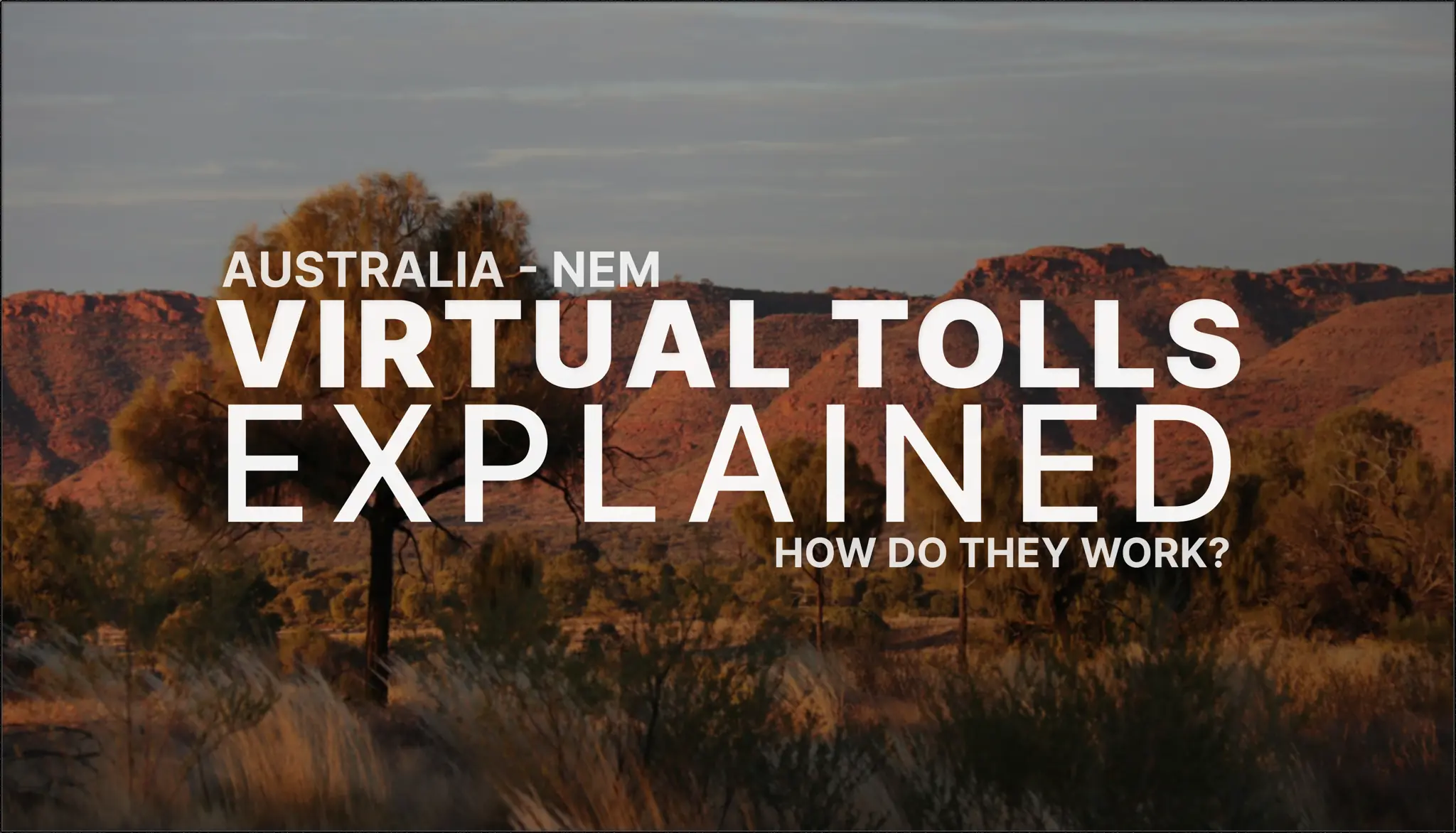 Australia: Virtual tolls for battery energy storage explained