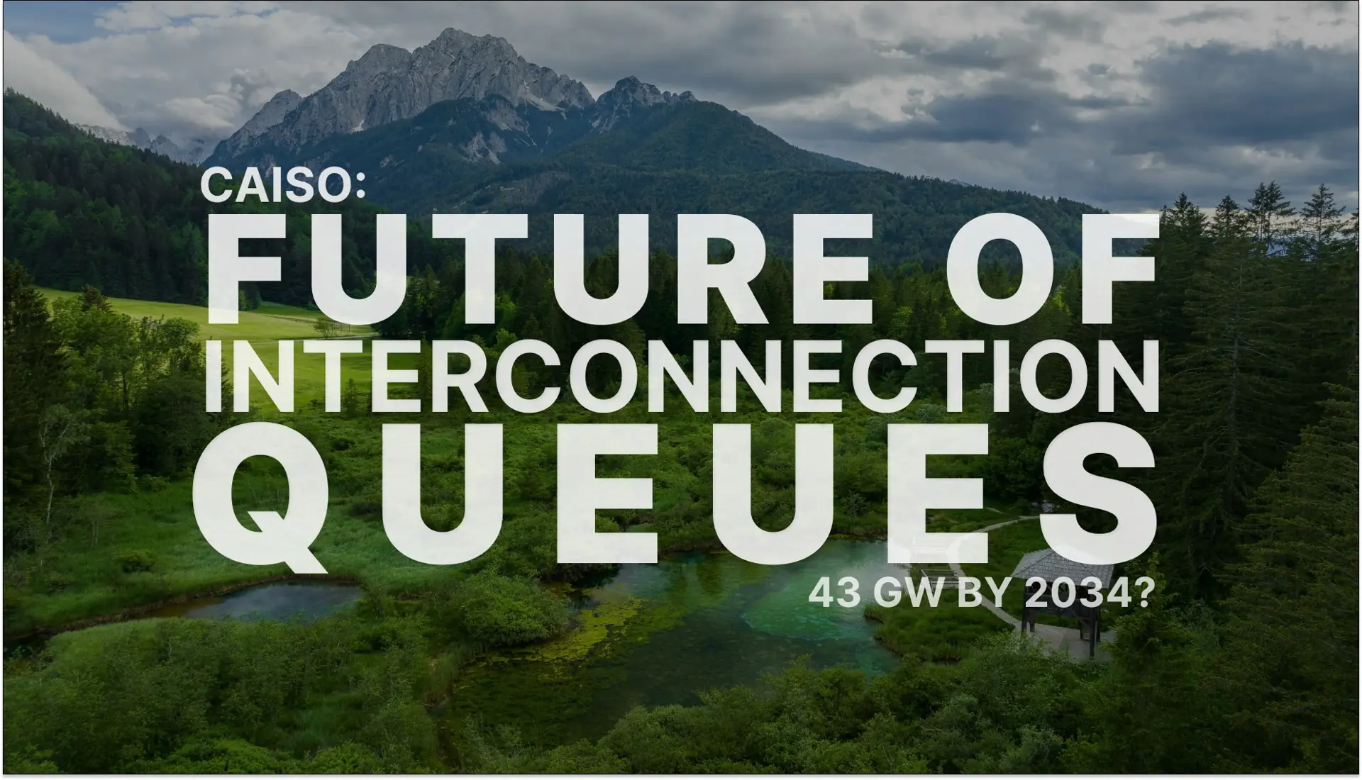 Queue to Reality: The future of BESS in CAISO’s Interconnection Queue
