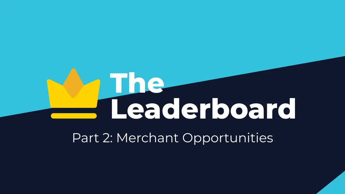 Modo Leaderboard Analysis Part Two: merchant opportunities