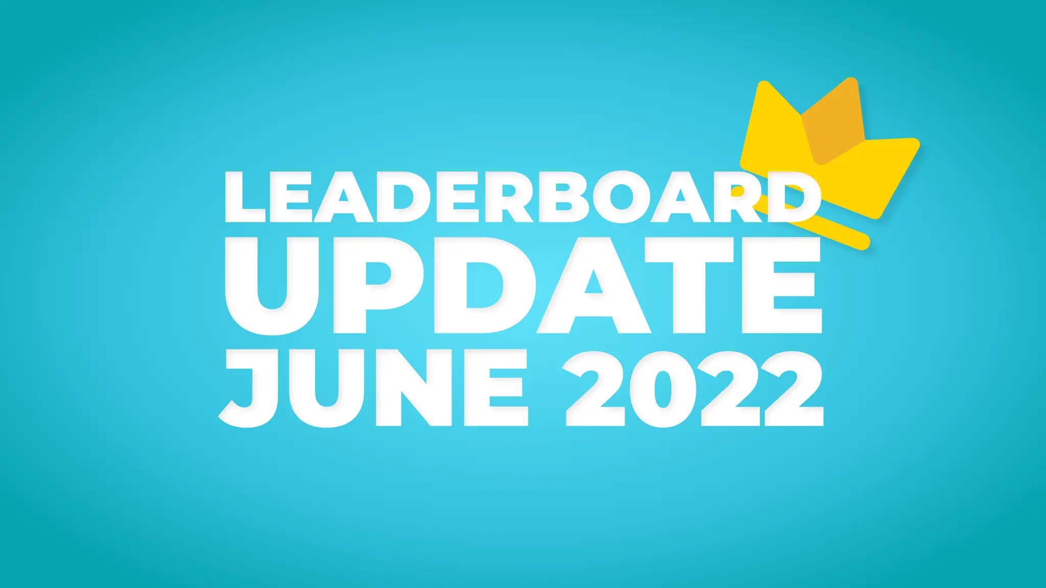June 2022 Leaderboard